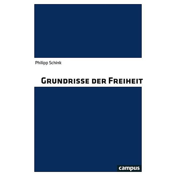 Grundrisse der Freiheit, Philipp Schink