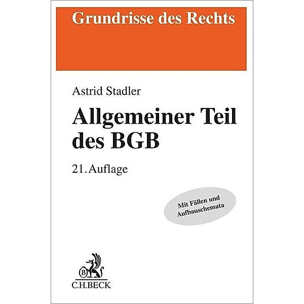 Grundrisse des Rechts / Allgemeiner Teil des BGB, Bernd Rüthers, Astrid Stadler