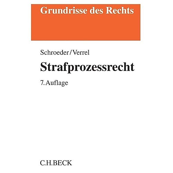 Grundrisse des Rechts / Strafprozessrecht, Friedrich-Christian Schroeder, Torsten Verrel