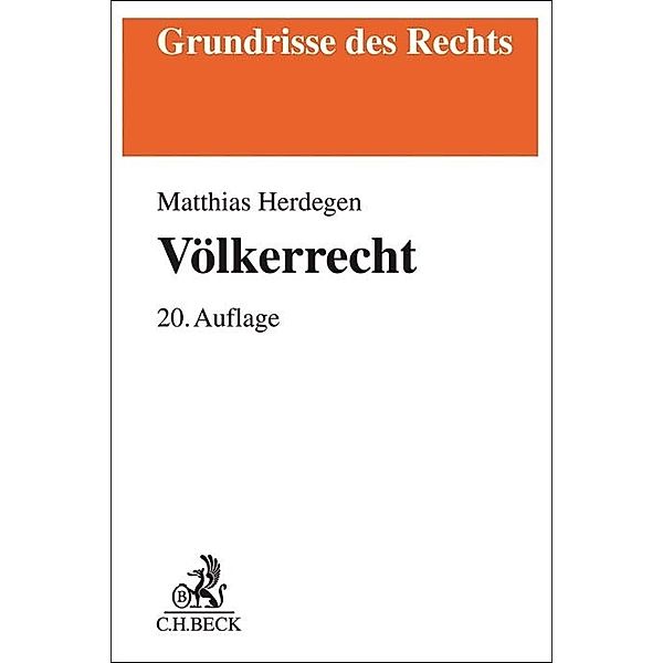 Grundrisse des Rechts / Völkerrecht, Matthias Herdegen