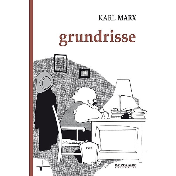 Grundrisse: Manuscritos econômicos de 1857-1858 / Coleção Marx e Engels, Karl Marx