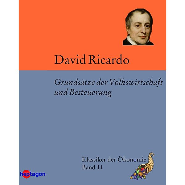 Grundsätze der Volkswirtschaft und Besteuerung, David Ricardo