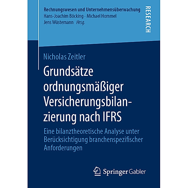 Grundsätze ordnungsmässiger Versicherungsbilanzierung nach IFRS, Nicholas Zeitler