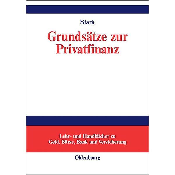 Grundsätze zur Privatfinanz / Jahrbuch des Dokumentationsarchivs des österreichischen Widerstandes, Gunnar Stark