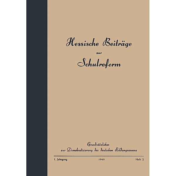 Grundsätzliches zur Demokratisierung des deutschen Bildungswesens, H. W. Haupt, Kenneth A. Loparo