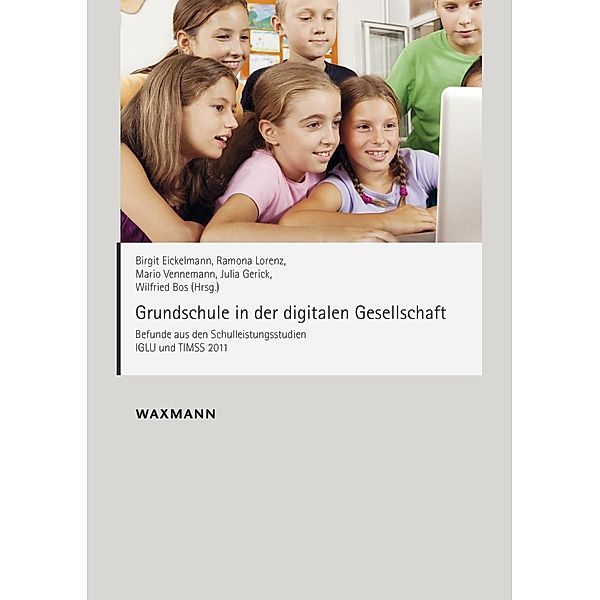 Grundschule in der digitalen Gesellschaft