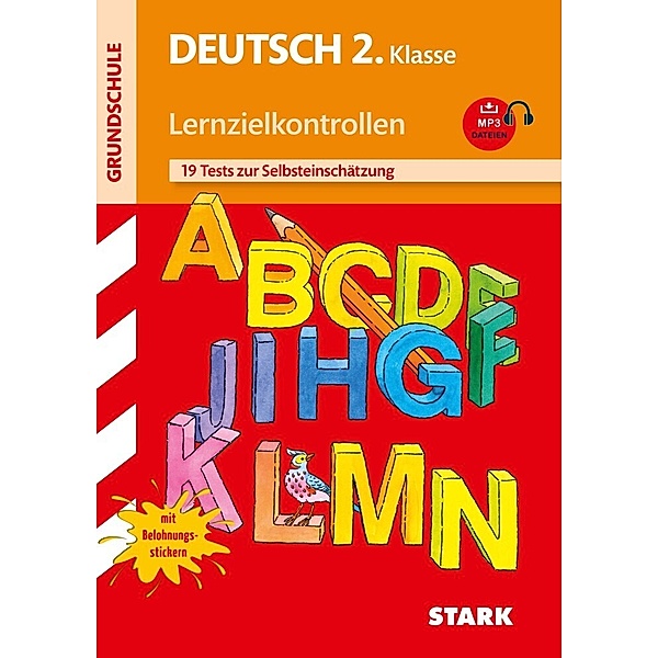 Grundschule Lernzielkontrollen / Deutsch 2. Klasse, Lernzielkontrollen, m. MP3-CD, Heike Egner