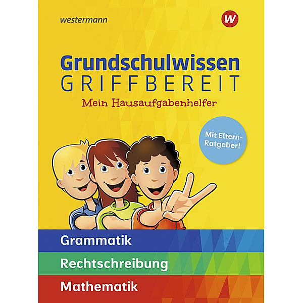 Grundschulwissen griffbereit, Hedi Berens, Karin Stümpel, Katja Vau, Siegfried Müller, Peter Sandmann, Bettina Sattler-Holzky