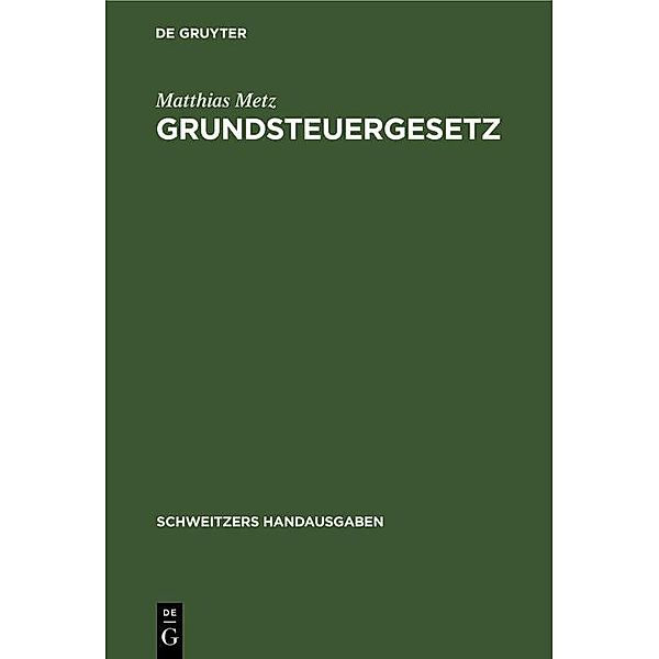 Grundsteuergesetz, Matthias Metz