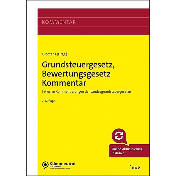 Grundsteuergesetz, Bewertungsgesetz Kommentar, Torsten Bock, Dennis Kunz, Stephan Lange, Mathias Grootens