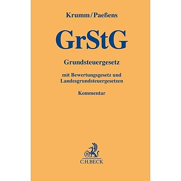 Grundsteuergesetz (GrStG), Kommentar, Marcel Krumm, Petra Paessens
