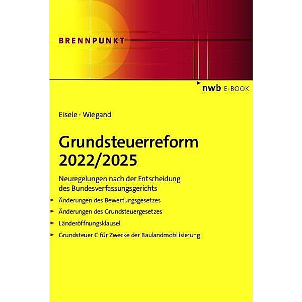 Grundsteuerreform 2022/2025, Dirk Eisele, Steffen Wiegand