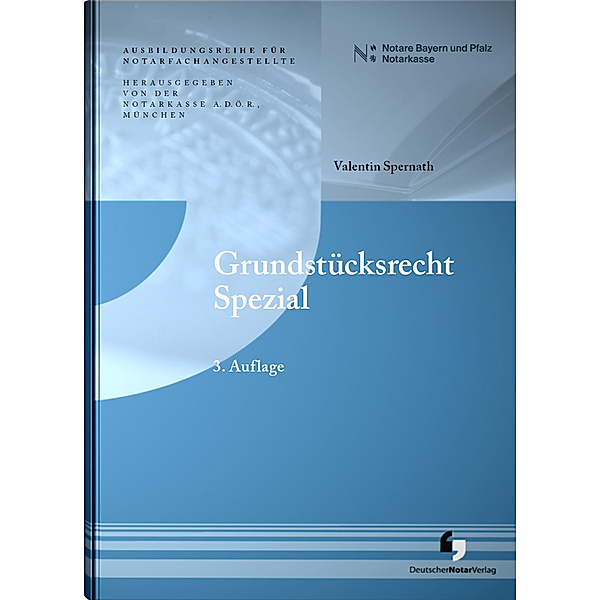 Grundstücksrecht Spezial, Valentin Spernath
