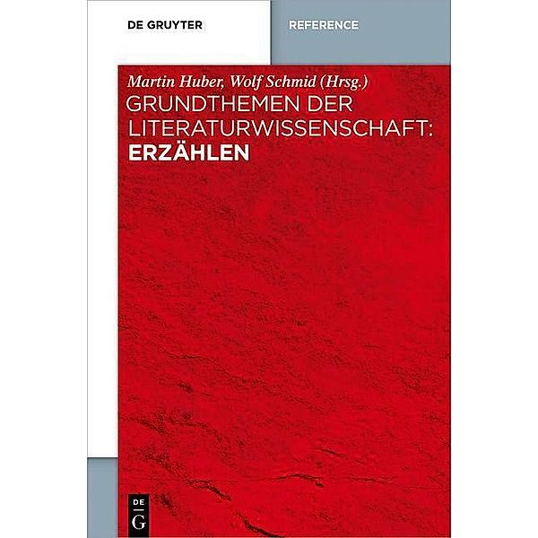 Grundthemen der Literaturwissenschaft: Erzählen / Grundthemen der Literaturwissenschaft