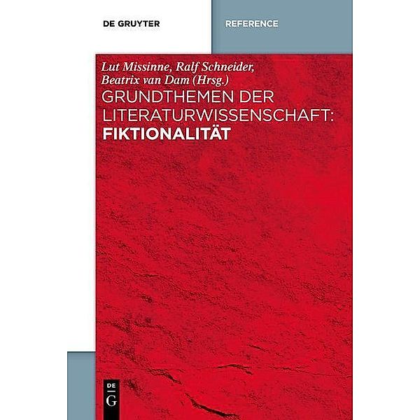 Grundthemen der Literaturwissenschaft: Fiktionalität / Grundthemen der Literaturwissenschaft