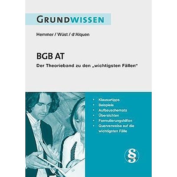 Grundwissen BGB AT, Karl-Edmund Hemmer, Achim Wüst, Clemens d' Alquen