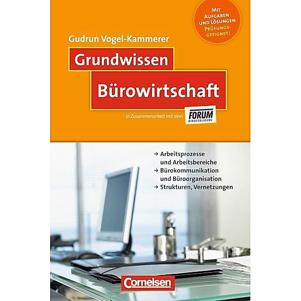 Grundwissen Bürowirtschaft, Gudrun Vogel-Kammerer