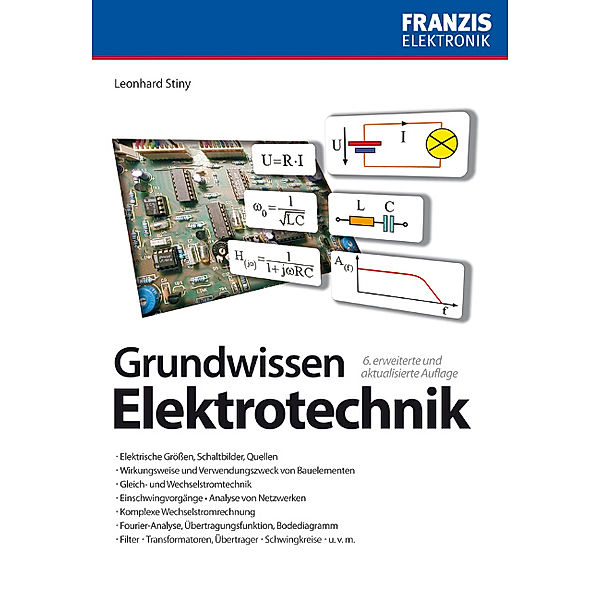 Grundwissen Elektrotechnik, Leonhard Stiny