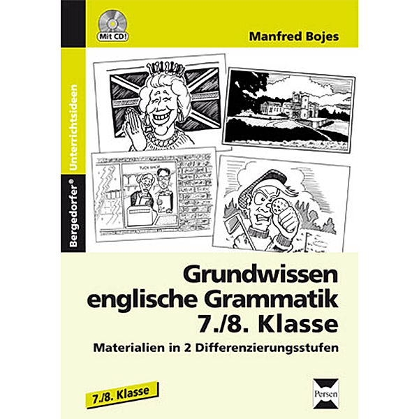 Grundwissen englische Grammatik 7./8.Klasse, m. 1 CD-ROM, Manfred Bojes