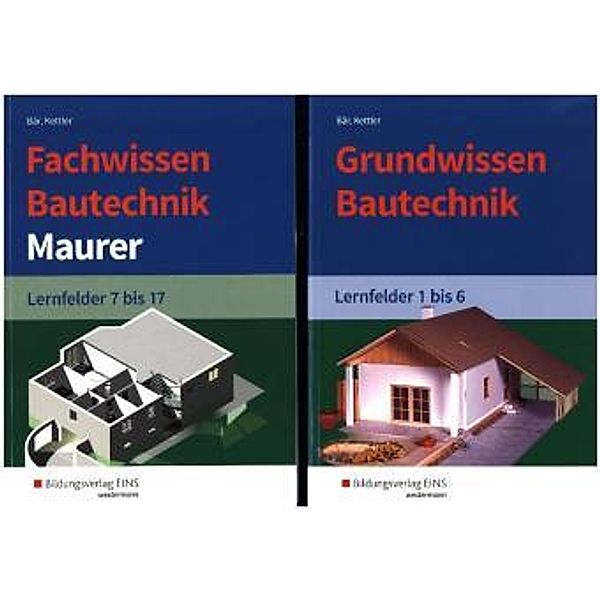 Grundwissen/Fachwissen Bautechnik, 2 Bde., Paul Klaus-Dieter Bär, Kurt Kettler