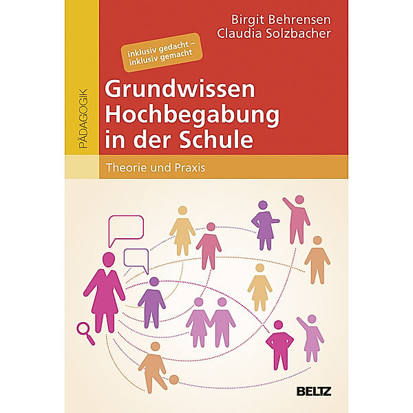 Grundwissen Hochbegabung in der Schule, Birgit Behrensen, Claudia Solzbacher