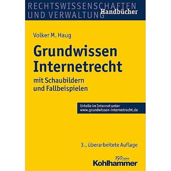 Grundwissen Internetrecht, Volker M. Haug