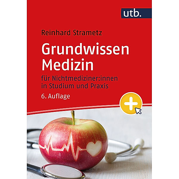 Grundwissen Medizin, Reinhard Strametz