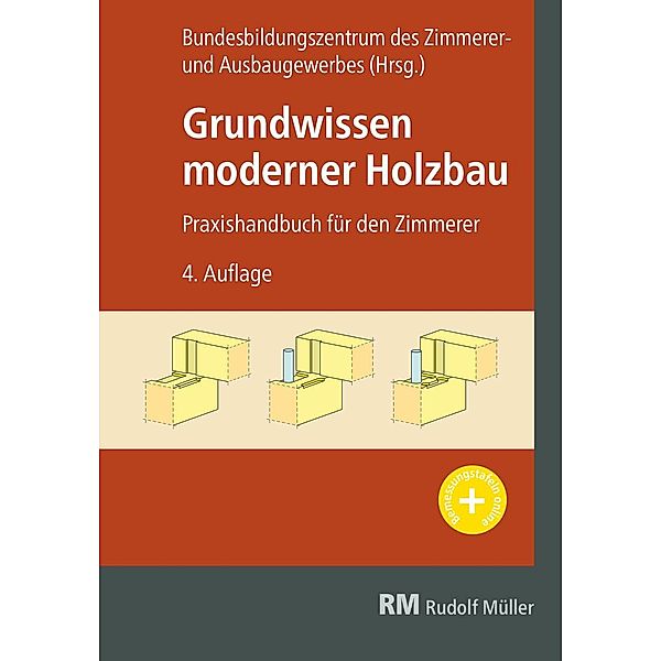 Grundwissen moderner Holzbau