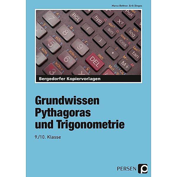 Grundwissen Pythagoras und Trigonometrie, Marco Bettner, Erik Dinges