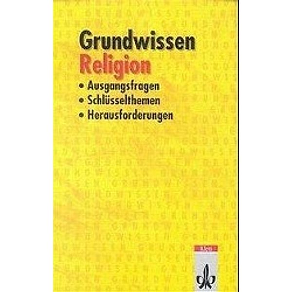 Grundwissen Religion, Richard Geisen