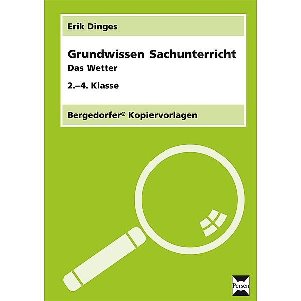 Grundwissen Sachunterricht: Das Wetter, 3./4. Schuljahr, Erik Dinges