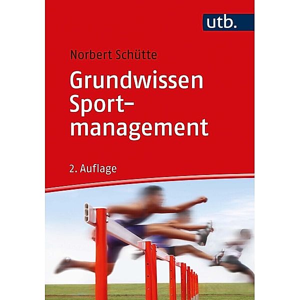 Grundwissen Sportmanagement, Norbert Schütte