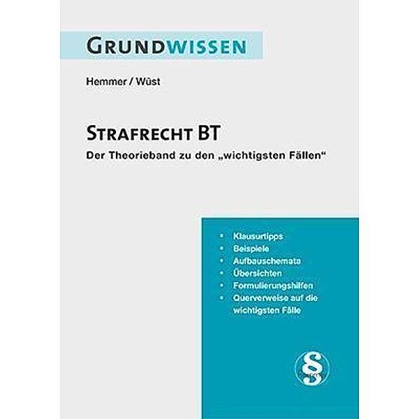 Grundwissen Strafrecht BT, Karl-Edmund Hemmer, Achim Wüst, Bernd Berberich