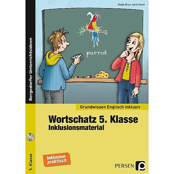 Grundwissen / Wortschatz 5. Klasse - Inklusionsmaterial Englisch, m. 1 CD-ROM, Nadja Brize, Amel Selmi