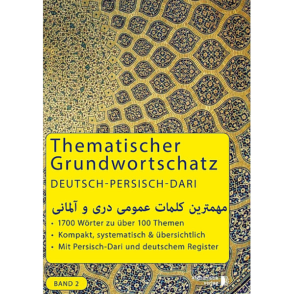 Grundwortschatz Deutsch - Persisch / Dari BAND 2.Bd.2, Noor Nazrabi