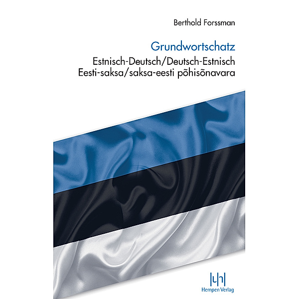Grundwortschatz Estnisch-Deutsch/Deutsch-Estnisch, Berthold Forssman