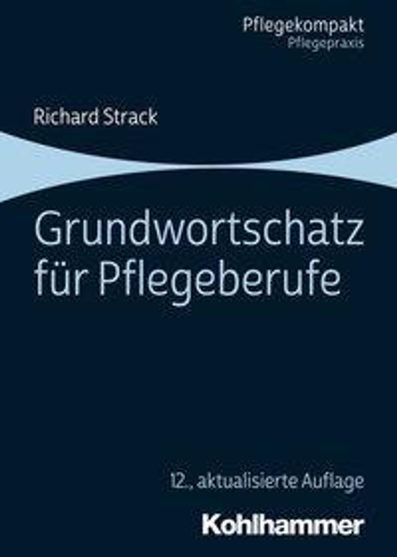 Grundwortschatz für Pflegeberufe Buch versandkostenfrei bei Weltbild.de