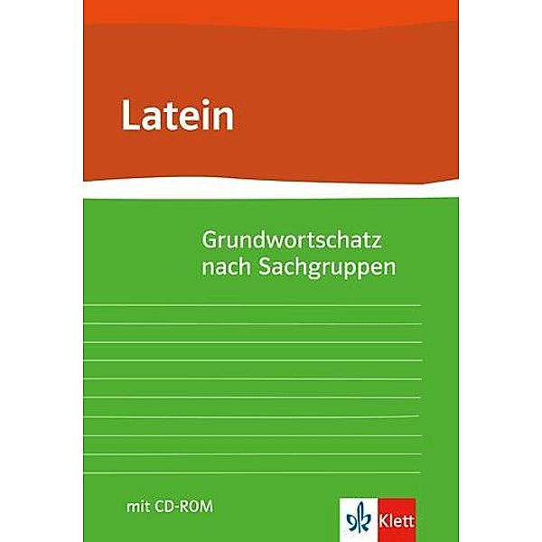Grundwortschatz Latein nach Sachgruppen, m. 1 Beilage, Eberhard Hermes