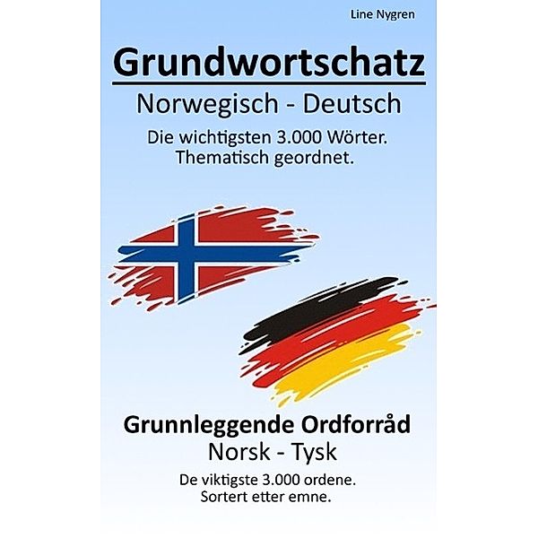 Grundwortschatz Norwegisch - Deutsch, Line Nygren