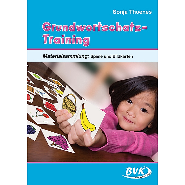 Grundwortschatz-Training, Sonja Thoenes