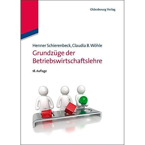 Grundzüge der Betriebswirtschaftslehre / Jahrbuch des Dokumentationsarchivs des österreichischen Widerstandes, Henner Schierenbeck, Claudia B. Wöhle