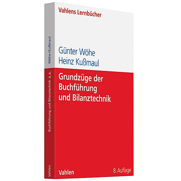 Grundzüge der Buchführung und Bilanztechnik, Günter Wöhe, Heinz Kußmaul