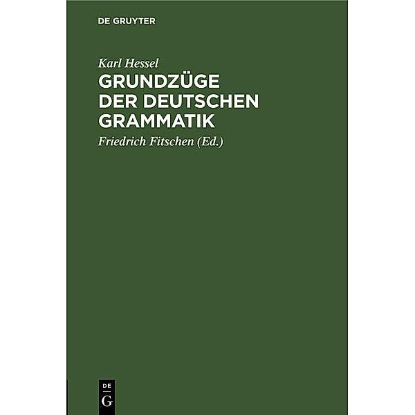 Grundzüge der deutschen Grammatik, Karl Hessel