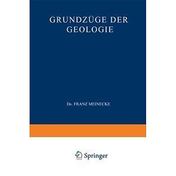 Grundzüge der Geologie, Franz Meinecke