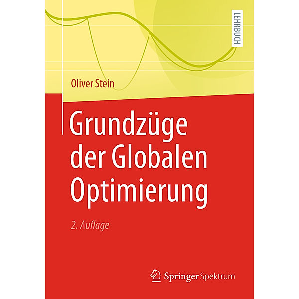 Grundzüge der Globalen Optimierung, Oliver Stein