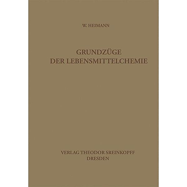 Grundzüge der Lebensmittelchemie, Werner Heimann