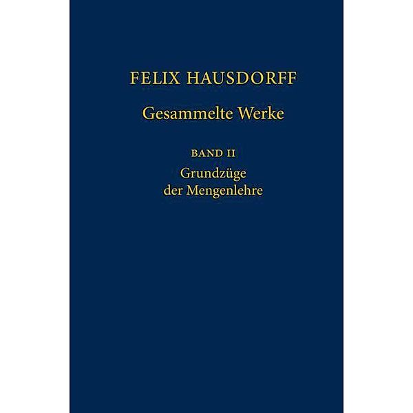 Grundzüge der Mengenlehre, Felix Hausdorff