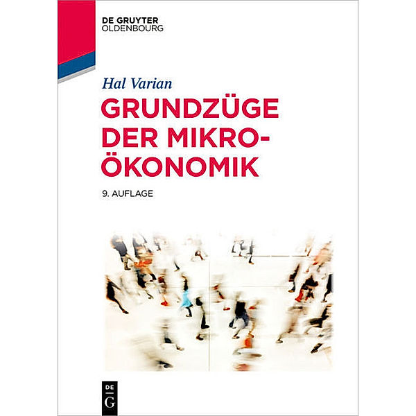 Grundzüge der Mikroökonomik, Hal R. Varian