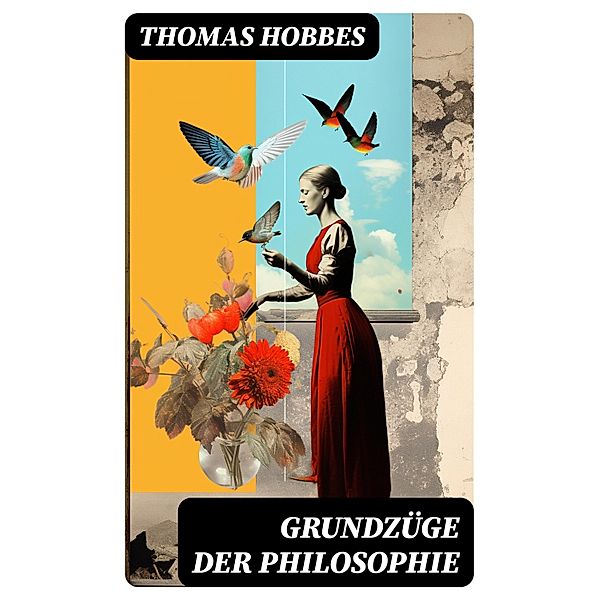 Grundzüge der Philosophie, Thomas Hobbes
