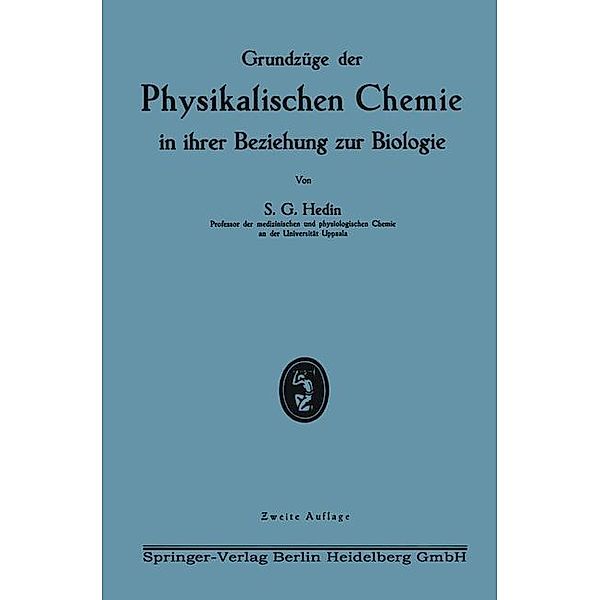 Grundzüge der Physikalischen Chemie in ihrer Beziehung zur Biologie / Physiologische Chemie, Sven Gustaf Hedin